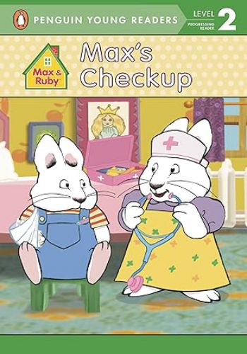 Penguin Young Readers Level 2 - Max's Chekup